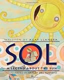 Sol: A Legend About the Sun