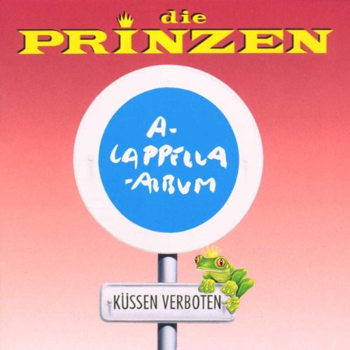 Die Prinzen - Kuessen Verboten - Zortam Music