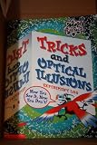 Tricks and Optical Illusions Experiment Log (0439223326) by Sherman, Josepha