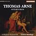 Thomas Arne: Overtures