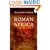 Roman Africa: An Outline of the History of the Roman Occupation of North Africa. Based Chiefly Upon Inscriptions and Monumental Remains in That Country