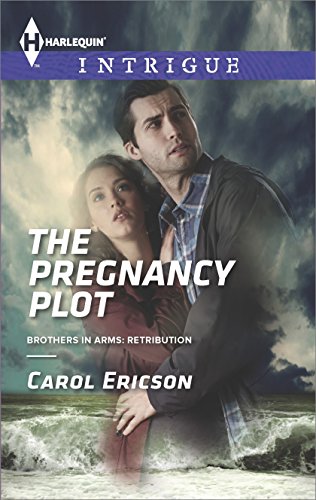 The Pregnancy Plot (Brothers in Arms: Retribution)