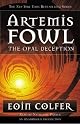 The Opal Deception