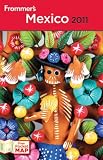 Frommer's Mexico 2011 (Frommer's Complete)