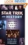 Star Trek and History: Race-ing toward a White Future