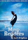 The Mind Readers, A Young Adult Paranormal Romance