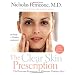 The Clear Skin Prescription: The Perricone Program to Eliminate Problem Skin