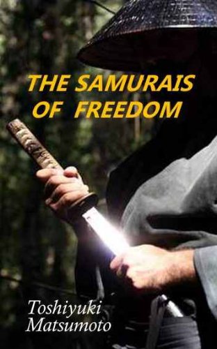 The Samurais of Freedom