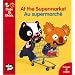 At the supermarket au supermarch�