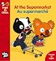 At the supermarket au supermarch�