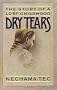 Dry Tears: The Story of a Lost Childhood