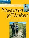 Navigation for Walkers: The Definitive Guide to Map Reading