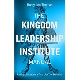 TheKingdomLeadershipInstituteManual