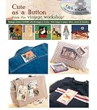 Click-N-Craft Cute As A Button