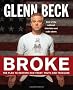 Broke: The Plan to Restore Our Trust, Truth and Treasure