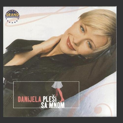 Danijela - Plesi Sa Mnom - Zortam Music