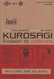 Kurosagi, Tome 1 :