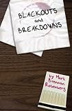 Blackouts and Breakdowns