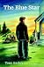 The Blue Star: A Novel