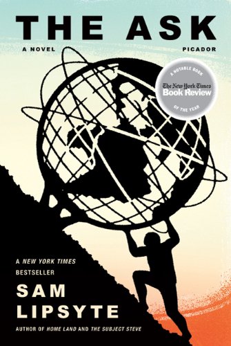 The Ask: A Novel [Paperback]