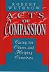 Acts of Compassion