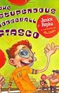 The Stupendous Dodgeball Fiasco
