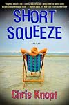 Short Squeeze: A Mystery