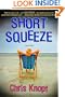Short Squeeze: A Mystery