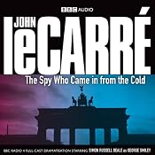 The Spy Who Came in from the Cold (Dramatised) | John Le Carre