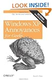 Windows XP Annoyances for Geeks: Tips, Secrets and Solutions