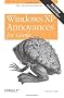 Windows XP Annoyances for Geeks: Tips, Secrets and Solutions