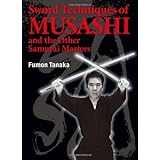 sword techniques of musashi and the other samurai masters