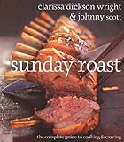 Sunday roast : the complete guide to cooking and carving