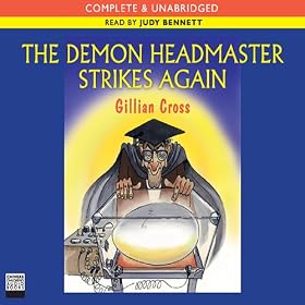 The Demon Headmaster Strikes Again (Unabridged)