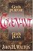 Covenant: God's Purpose God's Plan