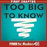 Too Big To Know: First Chapter