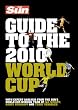 The Sun Guide to the 2010 World Cup