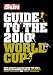 The "Sun" Guide to the 2010 World Cup
