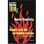 Kappe und die verkohlte Leiche: Es geschah in Berlin ...1910