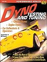 Dyno Testing and Tuning: Explains the Proper Testing Procedures That Should be Used for Accurate Results from an Engine or Chassis Dyno. (Performance How-To)