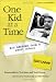 Image of One Kid at a Time: Big Lessons from a Small School (Series on School Reform)