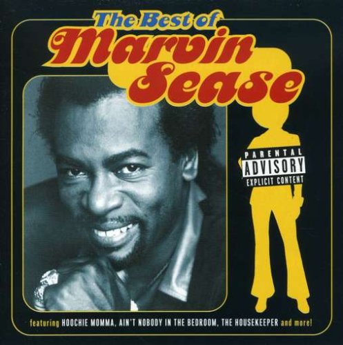 Marvin Sease - Hoochie Momma - Zortam Music