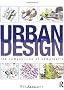 Urban Design: The Composition of Complexity