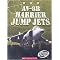 AV-8B Harrier Jump Jets (Torque: Military Machines) (Reinforced Hardcover)