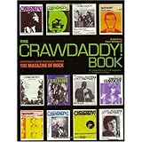 The Crawdaddy Book: Writings (and Images) from the Magazine of Rock