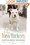 The New Yorkers: A Novel