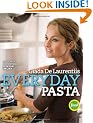 Everyday Pasta: Favorite Pasta Recipes for Every Occasion