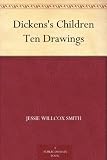 Dickenss Children Ten Drawings