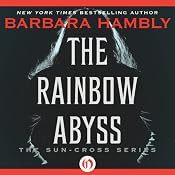 The Rainbow Abyss | [Barbara Hambly]