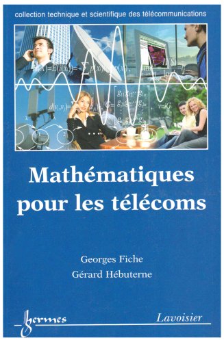 Mathématiques pour les télécoms Mathématiques pour les télécoms